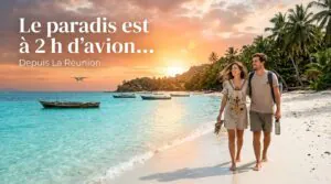 Nosy Be et Madagascar, évasion depuis La Réunion